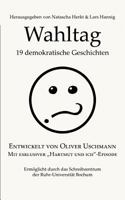 Wahltag: Neunzehn demokratische Geschichten 3752821329 Book Cover