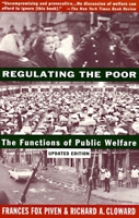 Regulating the Poor: The Functions of Public Welfare 0394717430 Book Cover