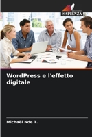 WordPress e l'effetto digitale 6205889390 Book Cover