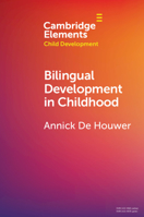 Bilingual Development in Childhood 1108791395 Book Cover