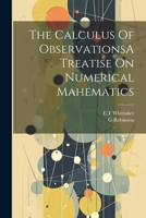 The Calculus Of ObservationsA Treatise On Numerical Mahematics 1021513741 Book Cover