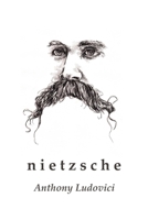 Nietzsche(Who is to be Master of the World ? & Nietzsche: His Life and Works) B08C7CLD81 Book Cover