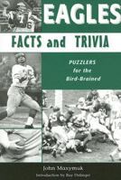 Eagles Facts And Trivia: Puzzlers for the Bird-Brained 193382204X Book Cover