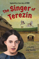 The Singer of Terezin 1681157128 Book Cover