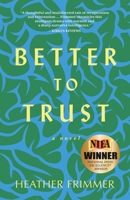 Better to Trust 1954332033 Book Cover