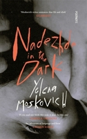 Nadezhda in the Dark 1804440485 Book Cover
