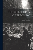 The Philosophy of Teaching 102197109X Book Cover