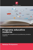 Programa educativo moderno (Portuguese Edition) 6207726855 Book Cover