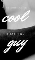 Cool Guy 0368963802 Book Cover