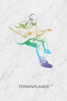 TERMINPLANER: Gitarrenspieler Kalender Gitarrensolo Terminkalender - Akustik Gitarre Wochenplaner Gitarrist Wochenplanung Musikinstrumente Taschenkalender Musik To-Do Liste Termine (German Edition) 1672682274 Book Cover