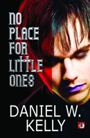 No Place for Little Ones B095L8BRD8 Book Cover