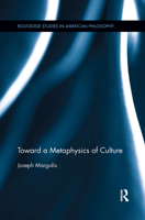 Toward a Metaphysics of Culture 0367361523 Book Cover