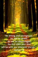 Prayer Journal: Joshua 1:9 1097589269 Book Cover