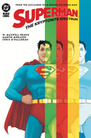 Superman: The Kryptonite Spectrum 1799506215 Book Cover