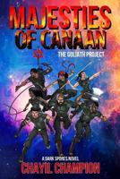 Majesties of Canaan: The Goliath Project 0692747028 Book Cover