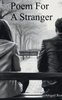 Poem for a Stranger 9358737964 Book Cover