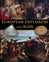 European Explorers for Kids 1087970571 Book Cover