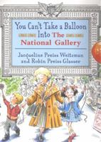 You Can't Take a Balloon into the National Gallery 0803723032 Book Cover