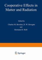 Cooperative Effects in Matter and Radiation 0306310783 Book Cover