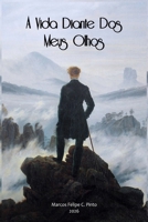 A Vida Diante dos Meus Olhos (Portuguese Edition) B0GPLWP5LN Book Cover