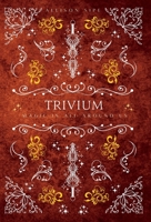 Trivium 1957314028 Book Cover