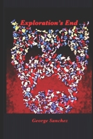 Exploration's End: The Second Jeff Chaussier Mystery 1723809705 Book Cover