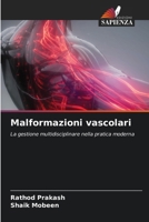 Malformazioni vascolari (Italian Edition) 6209995446 Book Cover