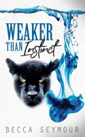 Weaker Than Water 1922679623 Book Cover