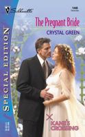 The Pregnant Bride (Kane’s Crossing, #1) 0373244401 Book Cover