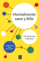 Mentalmente sano y feliz 8466676252 Book Cover
