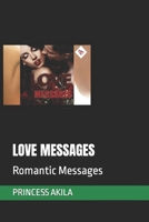 LOVE MESSAGES: Romantic Messages null Book Cover