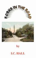 Forks in the Road 1425106021 Book Cover