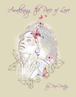 Awakening the Pace of Love 0999246410 Book Cover