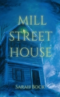 Mill Street House B0GVLFYKLK Book Cover