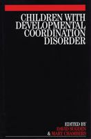 Children with Developmental Coordination Disorder 1861564589 Book Cover