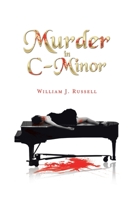 Murder in C-Minor 1664124195 Book Cover