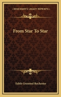 From Star to Star 0548405743 Book Cover