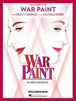 War Paint: Vocal Selections 1540005739 Book Cover