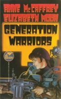 Generation Warriors 0671720414 Book Cover