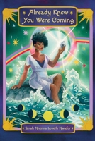 Already Knew You Were Coming 1735886459 Book Cover