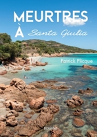 Meurtres à Santa Giulia (French Edition) 2414630817 Book Cover