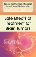 Late Effects of Treatment for Brain Tumors 1461429226 Book Cover