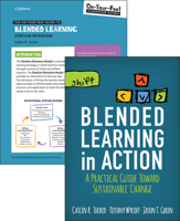 Bundle: Tucker: Blended Learning in Action + the On-Your-Feet Guide to Blended Learning: Station Rotation 1544395272 Book Cover