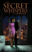 The Secret Whispers of Reeds 1734524901 Book Cover