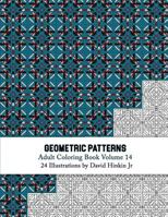 Geometric Patterns - Adult Coloring Book Vol. 14 1718797974 Book Cover