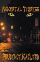 Immortal Tigress 1927478596 Book Cover