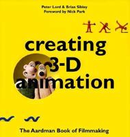 Creating 3-D Animation 0810919966 Book Cover