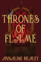 Thrones of Flame 0645807451 Book Cover