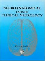 Neuroanatomical Basis of Clinical Neurology 185070578X Book Cover