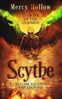 Scythe : Legions of the Claimed 0998947911 Book Cover